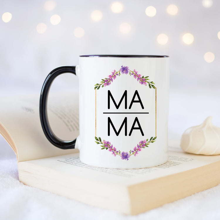 MaMa Coffee Mug - Mother's Day Gift - Coffee Mug For Mom From Daughter