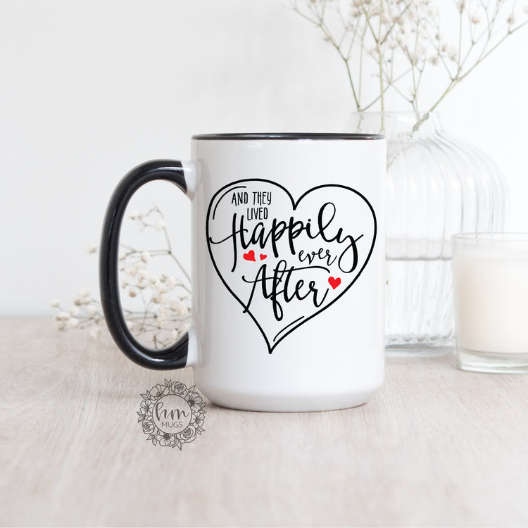 And They Lived Happily Ever After Coffee Mug