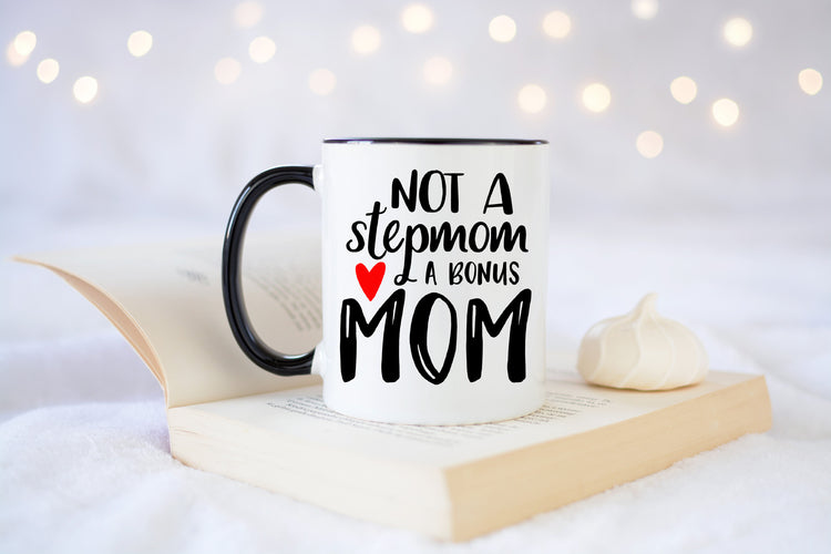 Best Bonus Mom Ever Coffee Mug