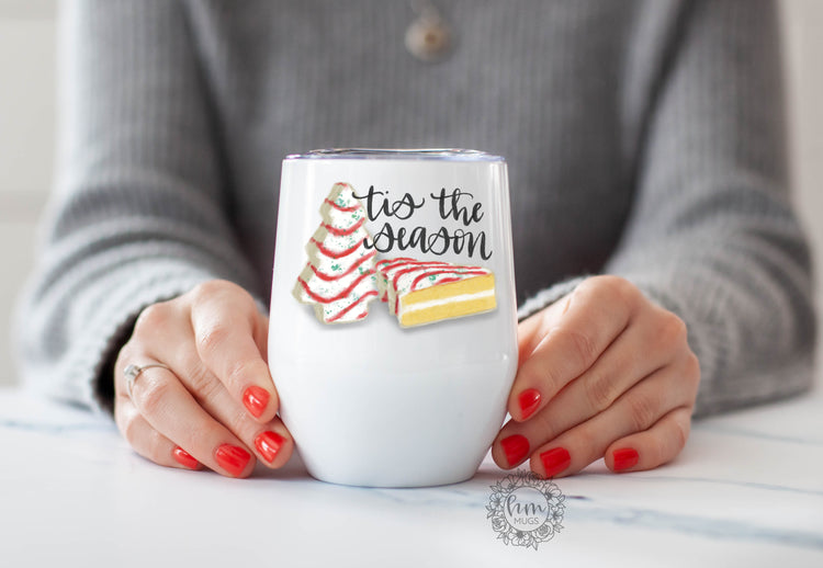 Tis The Season Funny Wine Tumbler