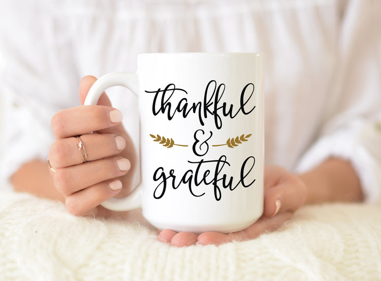 Thankful And Grateful Coffee Mug