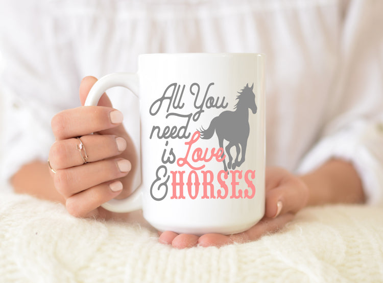 All You Need Is Love and Horses Coffee Mug