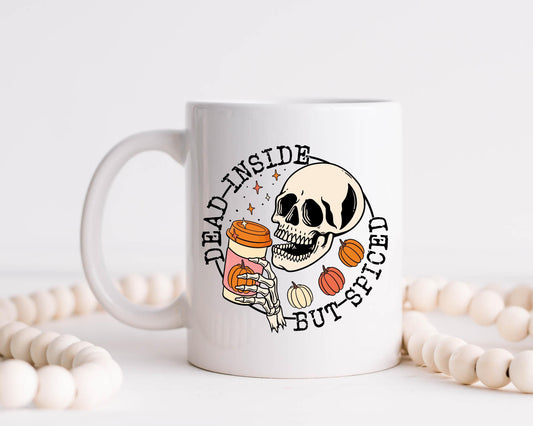 Dead Inside But Spiced Coffee Mug