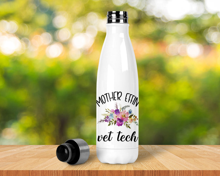 Mother Effin Vet Tech Stainless Steel Water Bottle, Vet Tech Appreciation, Vet Gift